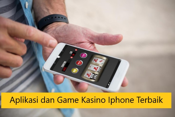 Aplikasi dan Game Kasino Iphone Terbaik